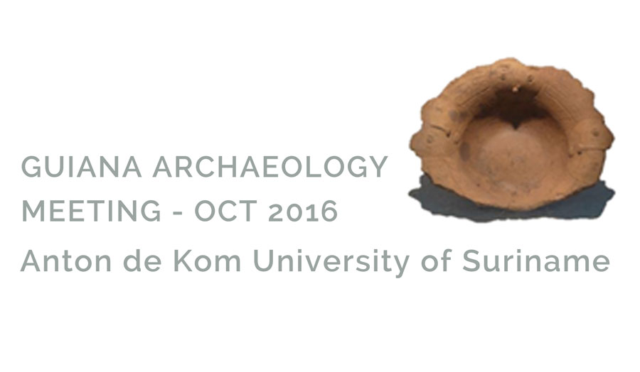 Guiana Archaeology Meeting