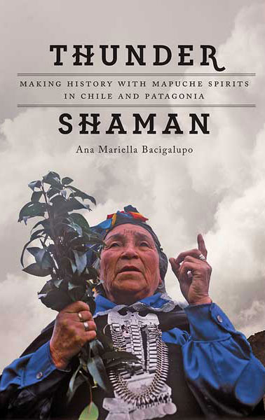 THUNDER SHAMAN by A. M. Bacigalupo (2016)