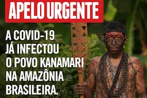 APELO URGENTE! O COVID-19, está asfixiando os índios Kanamari do Vale do Javari, Amazônia (6-11-20)